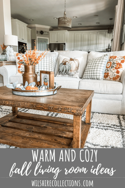 Warm And Cozy Fall Living Room Wilshire Collections