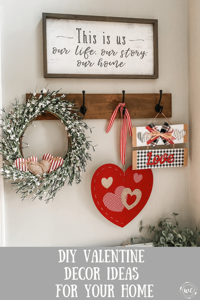 Valentine Decor Ideas for your home and craft ideas 